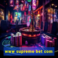 www supreme bet com